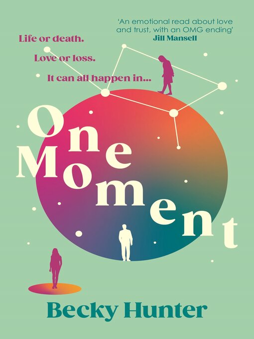 Title details for One Moment by Becky Hunter - Available
